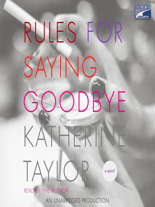 Cover image for Rules for Saying Goodbye